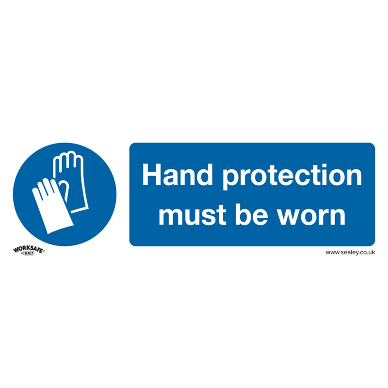 Sealey Mandatory Safety Sign – Hand Protection Must Be Worn – Self-Adhesive Vinyl